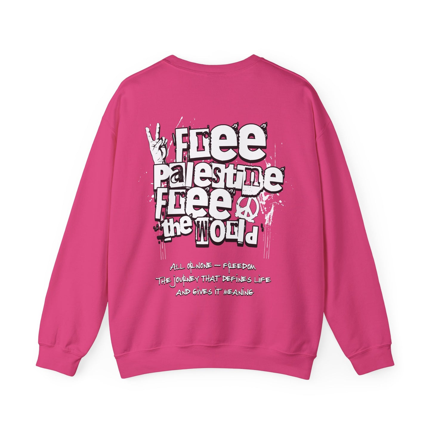 Free Palestine Free The World - Monochrome Graffiti Sweatshirt