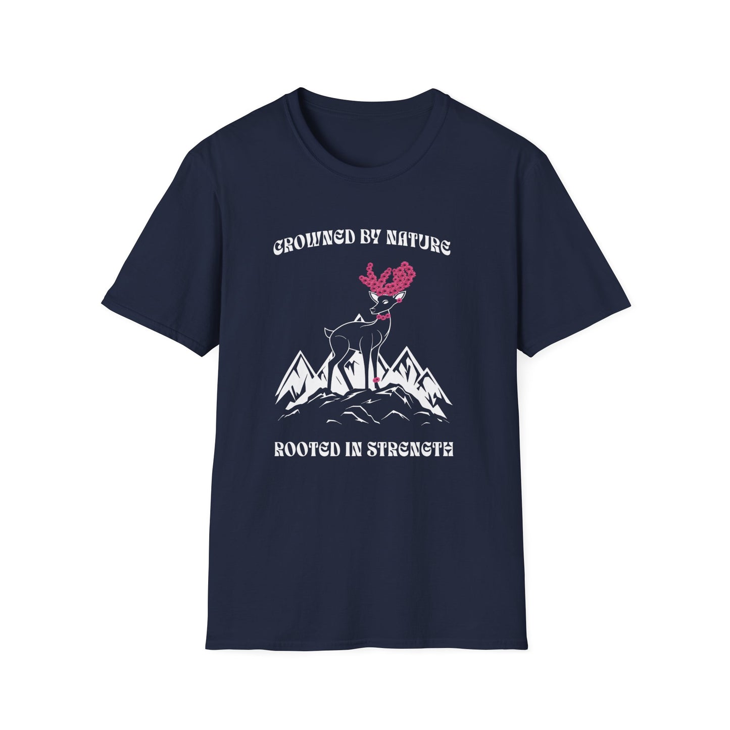 Crowned by Nature Rooted in Strength T-Shirt - Pink Flower Crown Deer Design