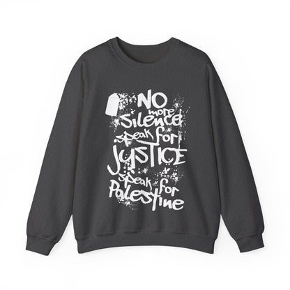 No more Silence, Speak for Injustice, Speak for Palestine - Monochrome Graffiti Sweatshirt