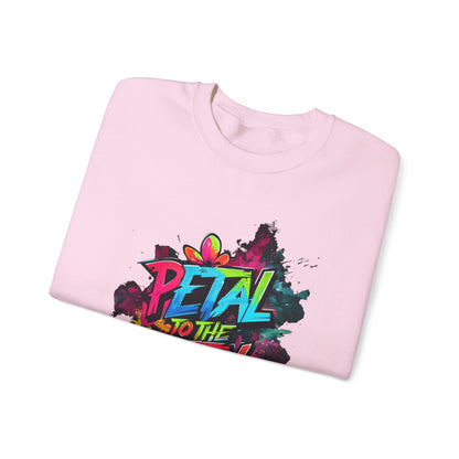 Petal To The Metal – Playful Vibrant Graffiti Typography Sweatshirt