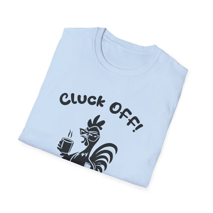 Cluck off I'm Busy - Playful Minimalistic Rooster Silhouette With Coffee And Files T-Shirt