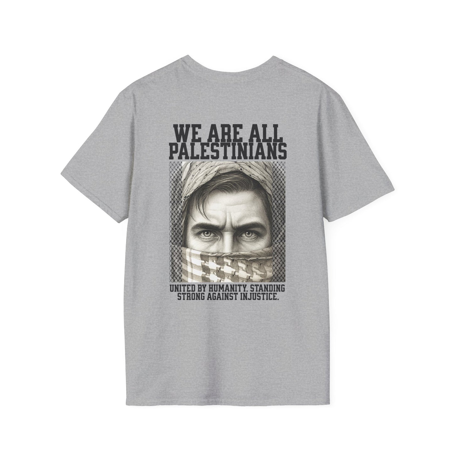 We Are All Palestinians - Front And Back Mans Face Design T-Shirt
