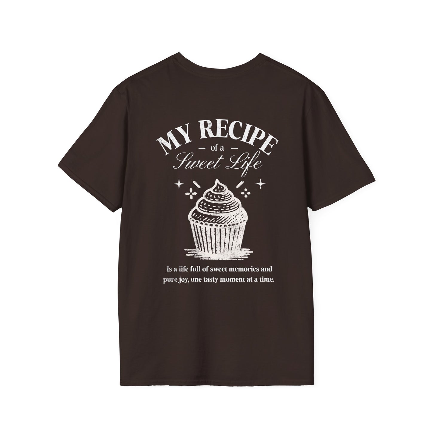 My Recipe of A Sweet Life - Monochrome Cupcake Front and Back Design T-Shirt