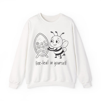 Believe In Yourself  - Chalkboard Playful Bee Gazes into Leaf Mirror Sweatshirt