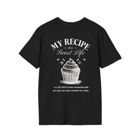 My Recipe of A Sweet Life - Monochrome Cupcake Front and Back Design T-Shirt