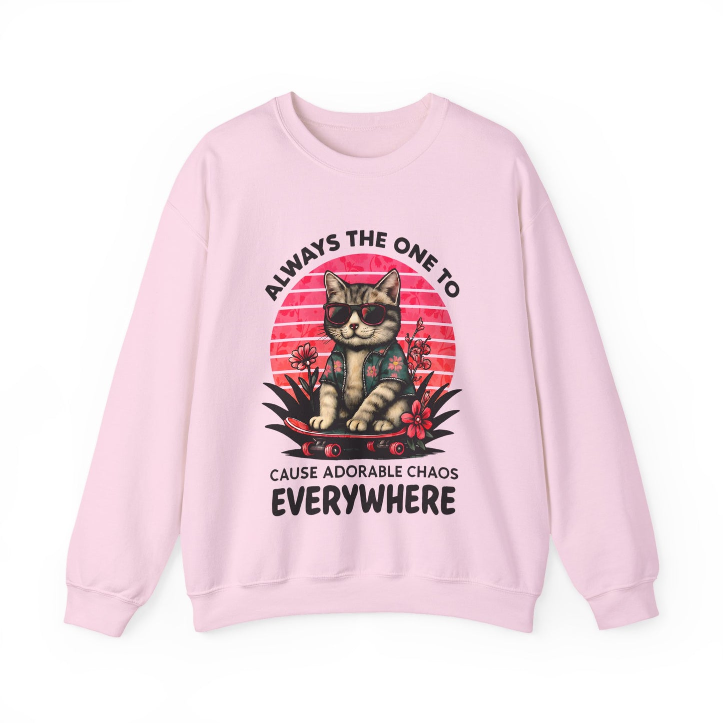 Always The One To Cause Adorable Chaos Everywhere - Vibrant Sunset Playful Cat on Skateboard Sweatshirt