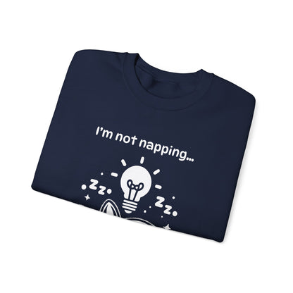 I'm Not Napping, I'm Horizontal Brainstorming - Playful Silhouette Sweatshirt