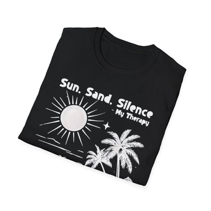 Sun Sand Silence My Therapy - Monochrome Beach Landscape T-Shirt