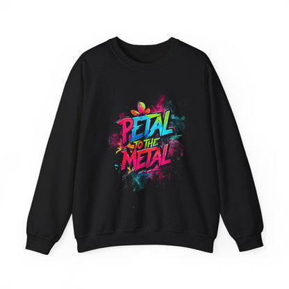 Petal To The Metal – Playful Vibrant Graffiti Typography Sweatshirt