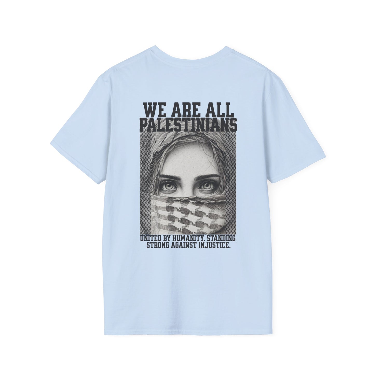 We Are All Palestinians - Front And Back Design Women's Face T-Shirt