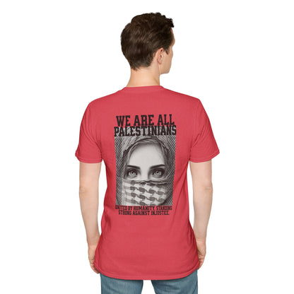 We Are All Palestinians - Front And Back Design Women's Face T-Shirt
