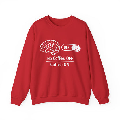 My brain Is On With Coffee- Playful Coffee Sketch Sweatshirt