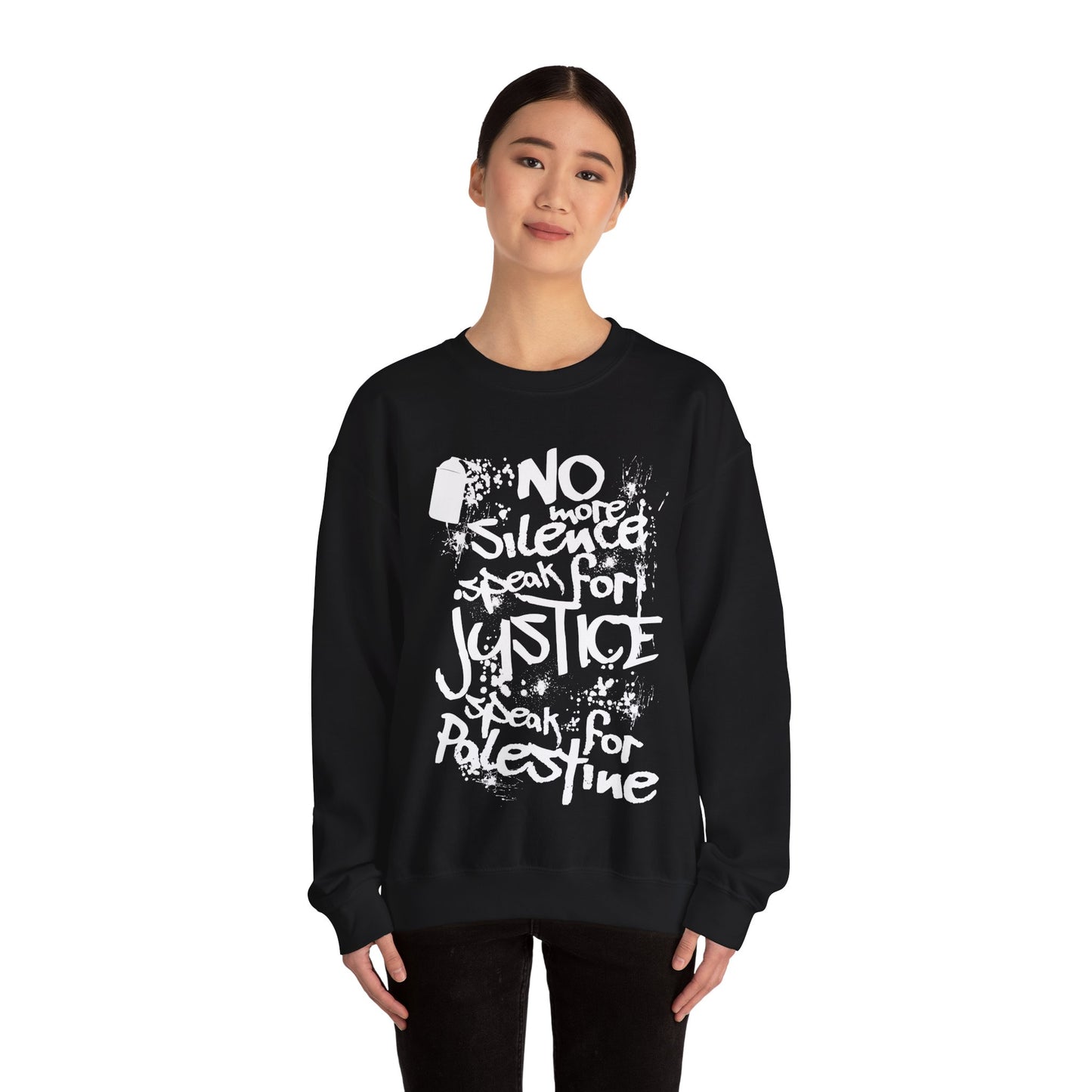 No more Silence, Speak for Injustice, Speak for Palestine - Monochrome Graffiti Sweatshirt
