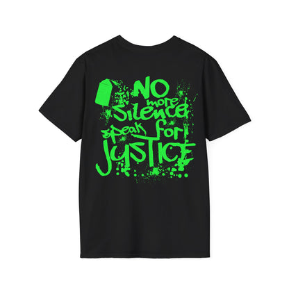 No More Silence, Speak for Justice - Graffiti Typography Activism Front and Back design T-Shirt
