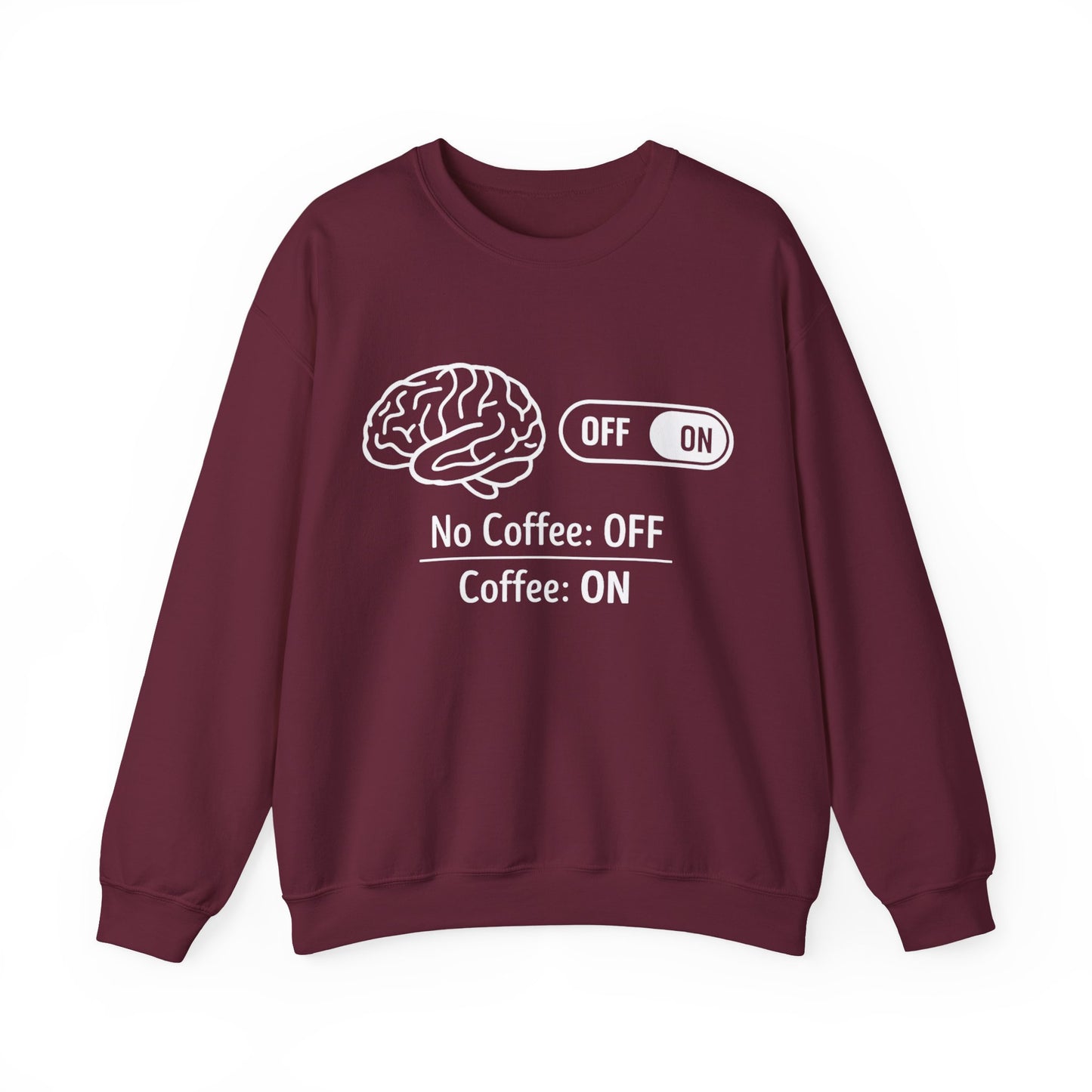 My brain Is On With Coffee- Playful Coffee Sketch Sweatshirt