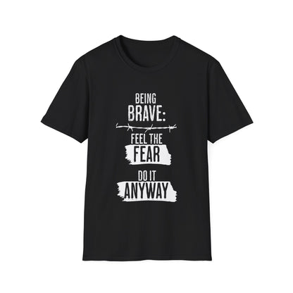 Being Brave - Activism Monochrome T-Shirt