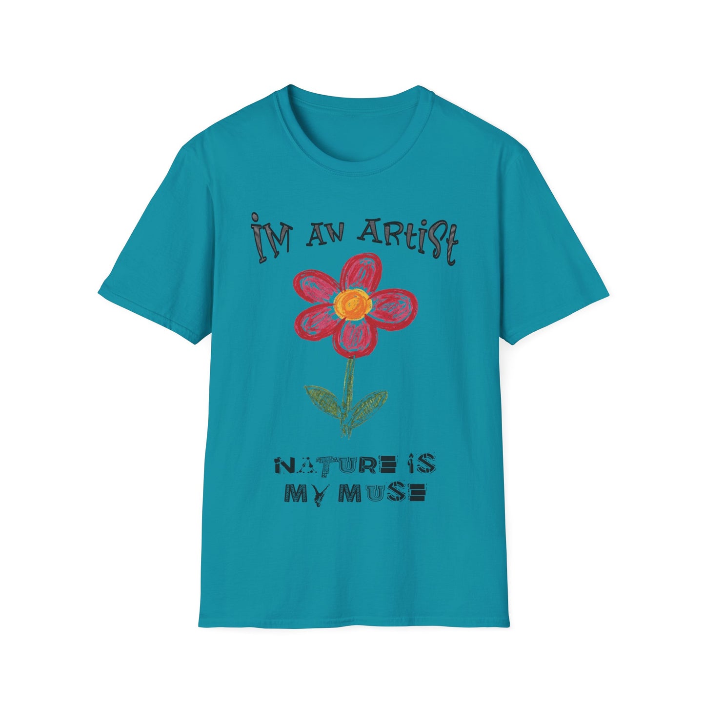 I'm An Artist Nature Is My Muse – Playful Crayon Floral T-Shirt