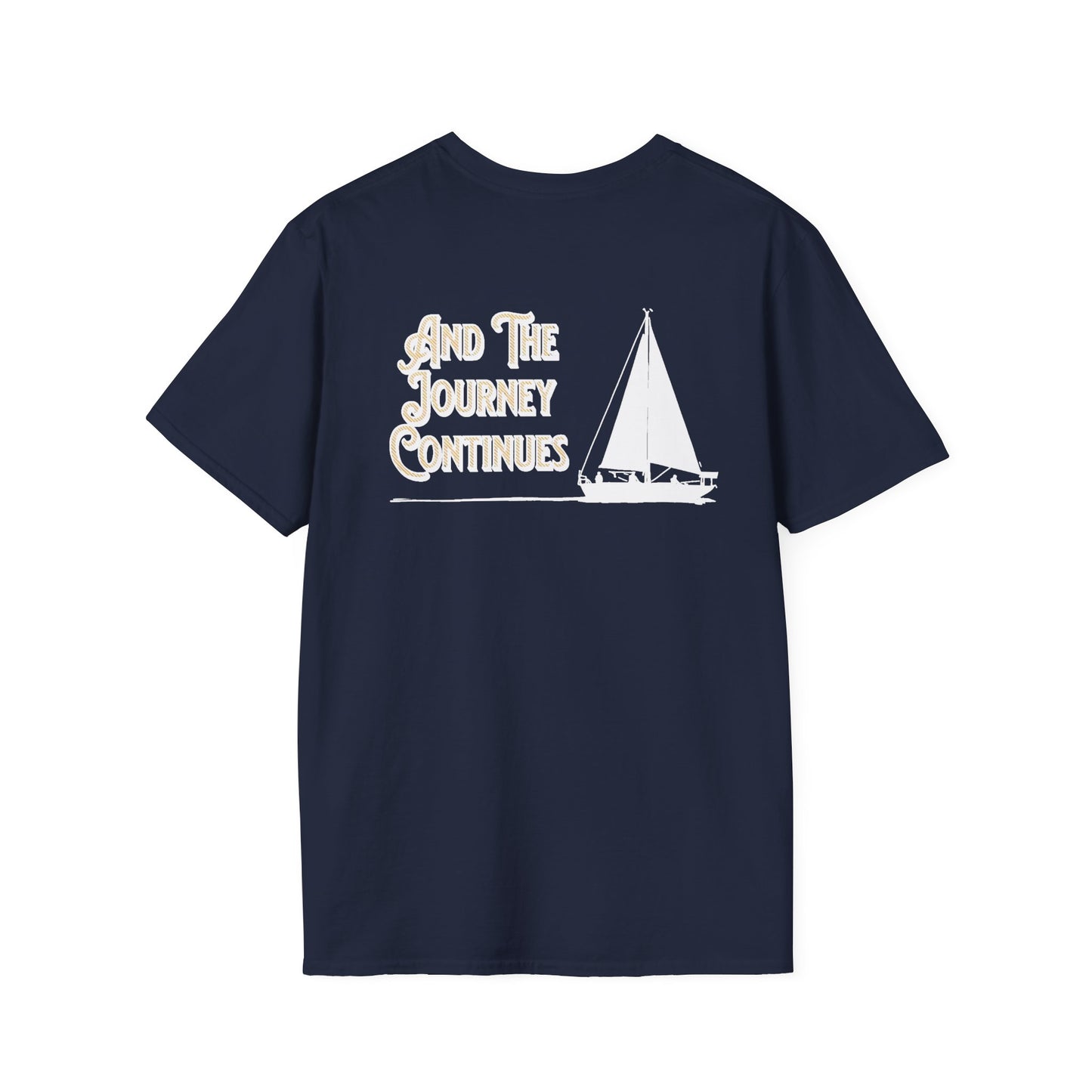And The Journey Continues -  Minimalist Silhouette Sailboat T-Shirt