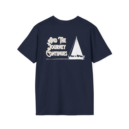 And The Journey Continues -  Minimalist Silhouette Sailboat T-Shirt