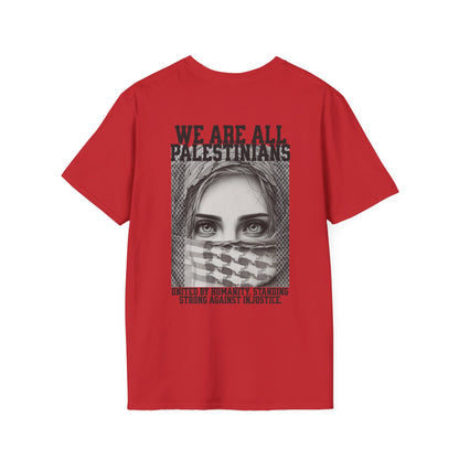 We Are All Palestinians - Front And Back Design Women's Face T-Shirt