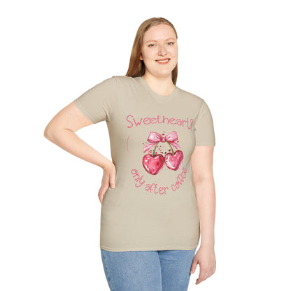 Sweetheart? Only After Coffee -  Watercolor Playful Heart Cherry  T-Shirt