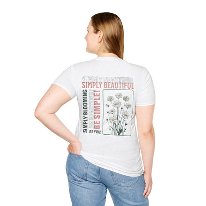 Simply Beautiful Be You T-Shirt - Floral Typography Design