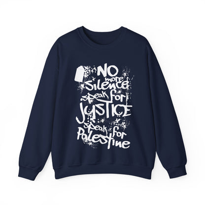 No more Silence, Speak for Injustice, Speak for Palestine - Monochrome Graffiti Sweatshirt
