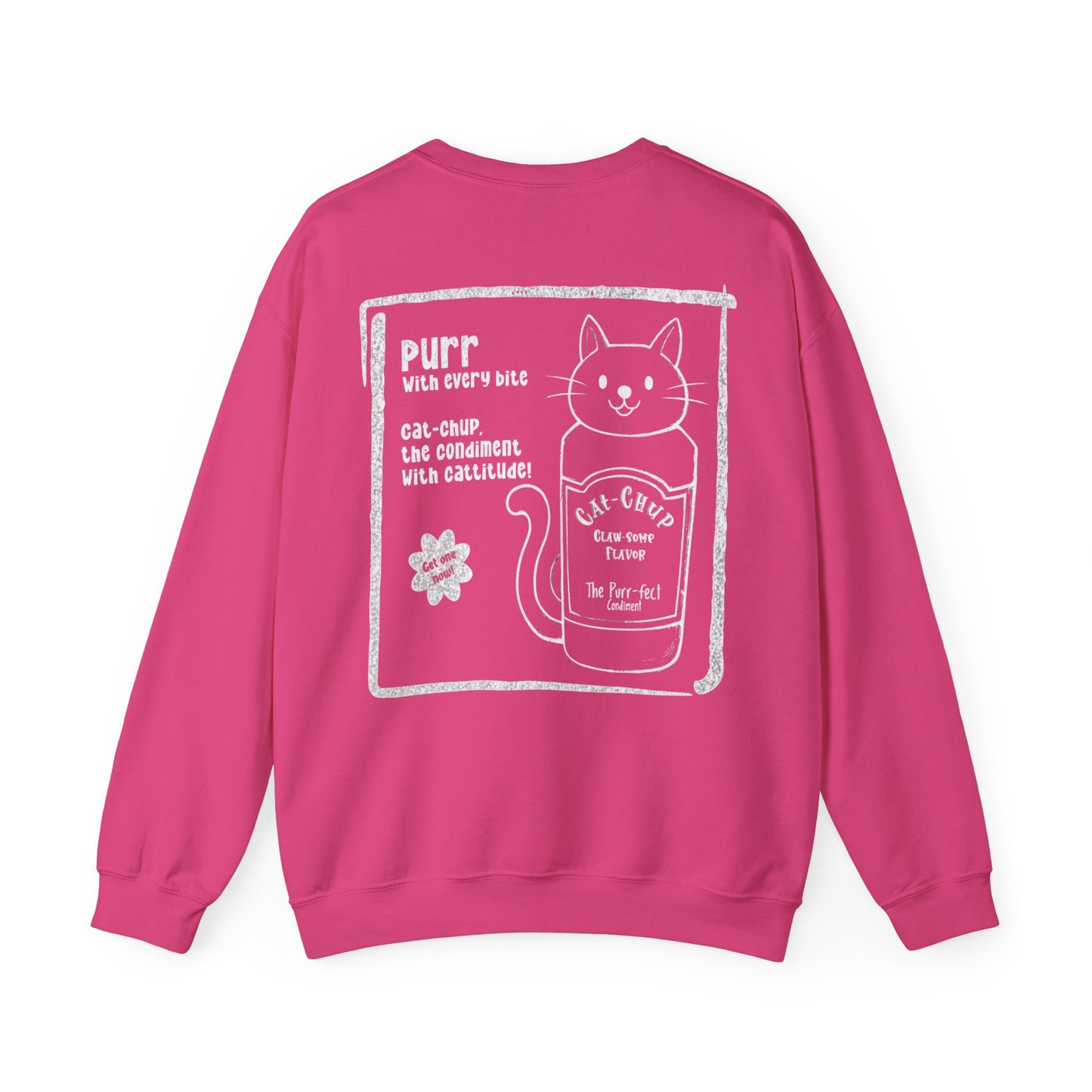 Cat-Chup - Playful Cat-Shaped Catchup bottle Advertisement Sweatshirt