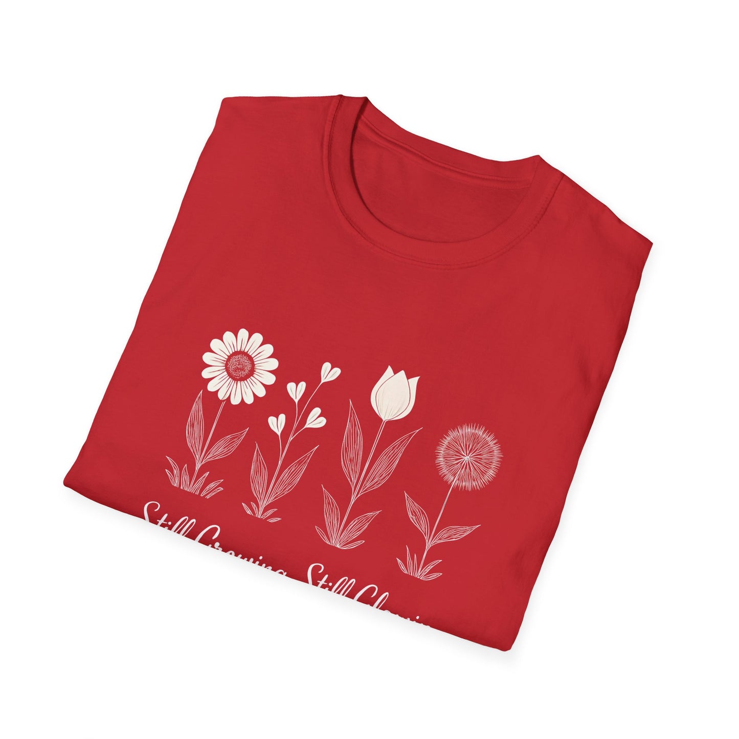 Still Growing Still Glowing T-Shirt - Minimalistic Flowers Line - Botanical Line Art Design