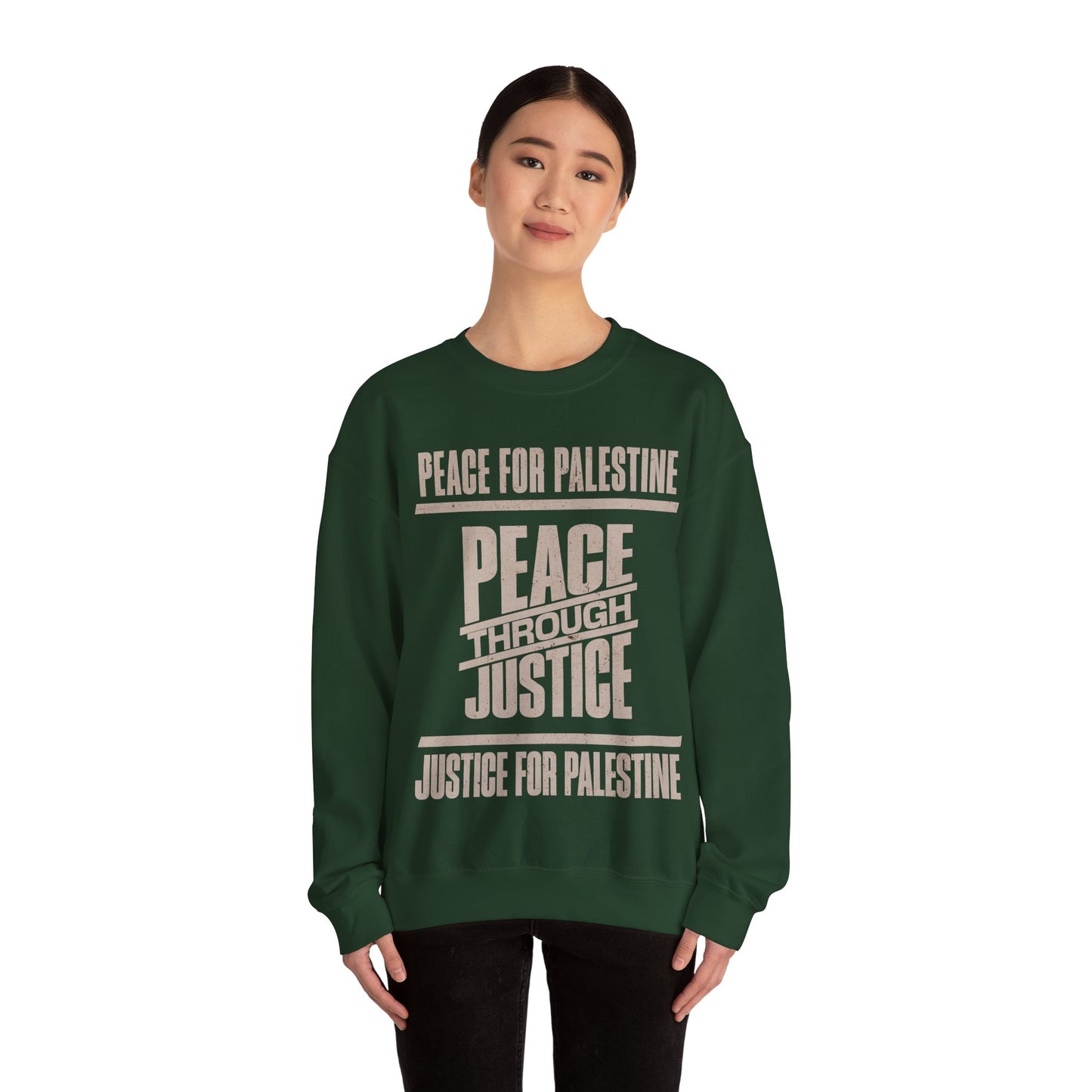 Peace for palestine, peace through justice, justice for palestine Sweatshirt