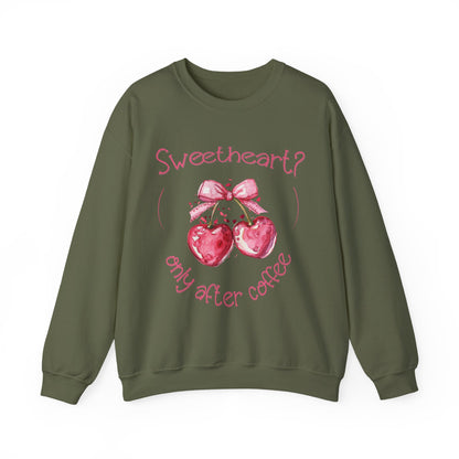 Sweetheart? Only After Coffee - Watercolor Playful Heart Cherry Coffee Sweatshirt