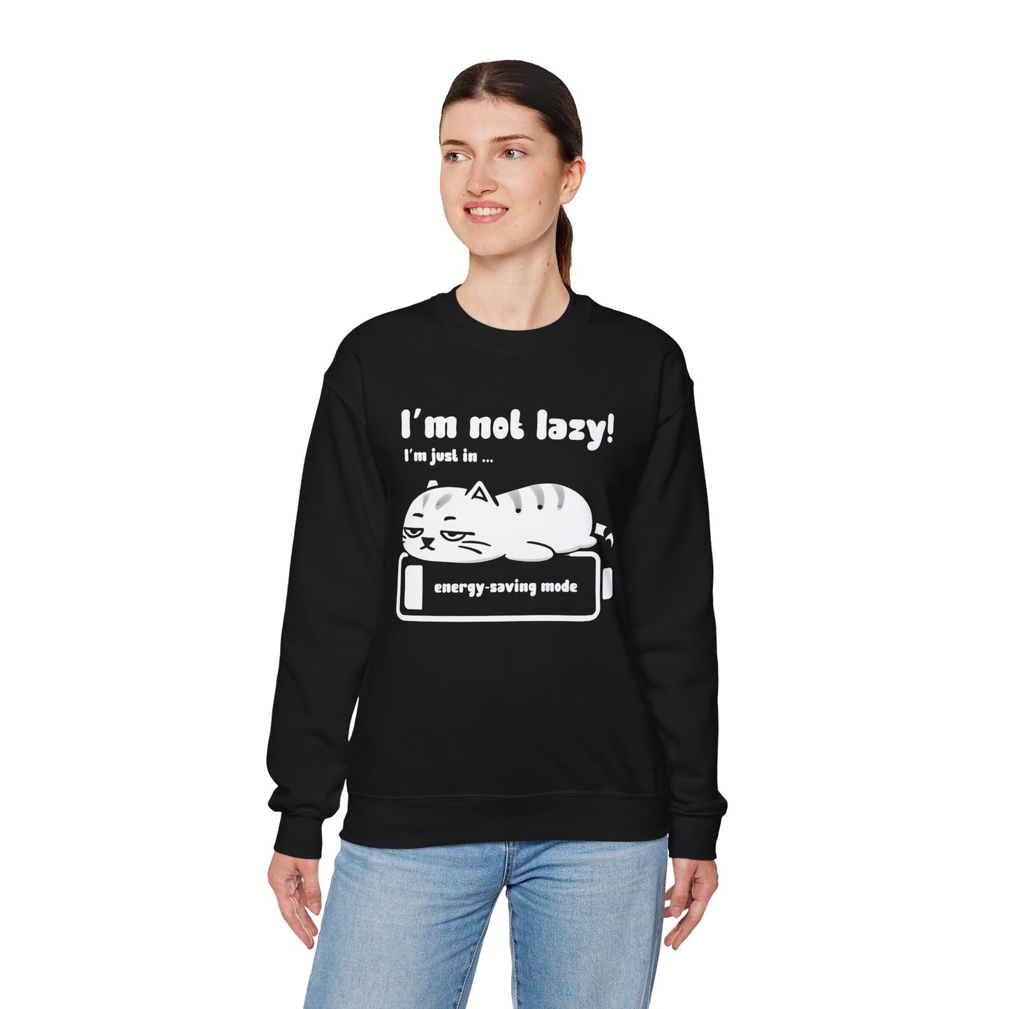 I'm not lazy, I'm Just In Energy Saving Mode - Playful Silhouette Cat On Battery Sweatshirt