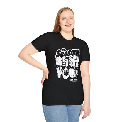 Seasons Shift So Can You T-Shirt - Monochrome Bubbly Typography  Design