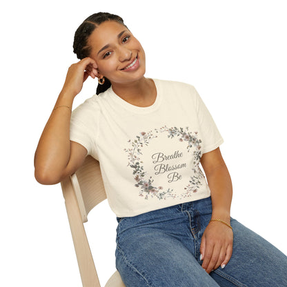 Breathe Blossom Be - Floral Wreath T-Shirt