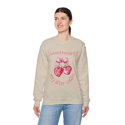 Sweetheart? Only After Coffee - Watercolor Playful Heart Cherry Coffee Sweatshirt