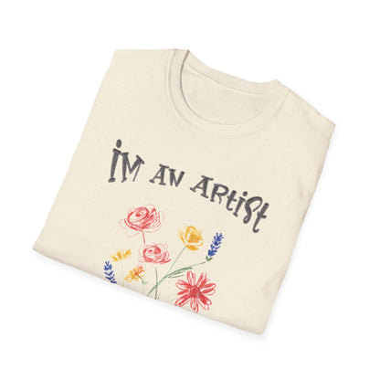 I'm An Artist Nature Is My Muse – Playful Crayon Floral T-Shirt