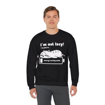 I'm not lazy, I'm Just In Energy Saving Mode - Playful Silhouette Cat On Battery Sweatshirt