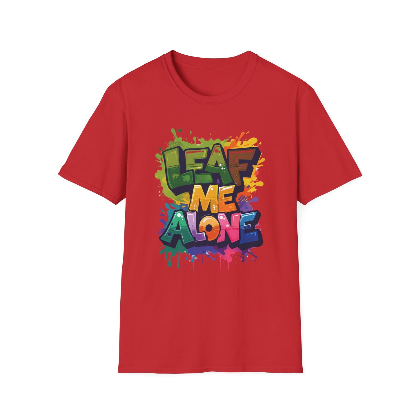 Leaf Me Alone T-Shirt – Graffiti Typography Design