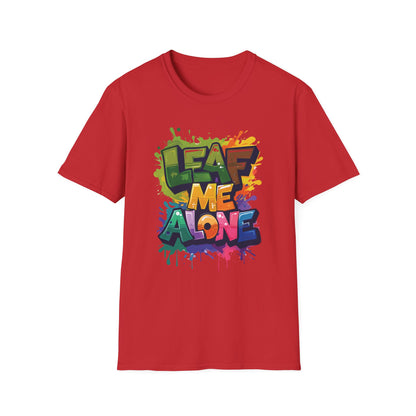 Leaf Me Alone T-Shirt – Graffiti Typography Design