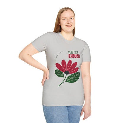 You Are Enough - Minimalistic Boho Flower T-Shirt
