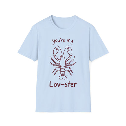 You're My Lov-ster Lobster T-Shirt - Minimalistic Lobster illustration Design