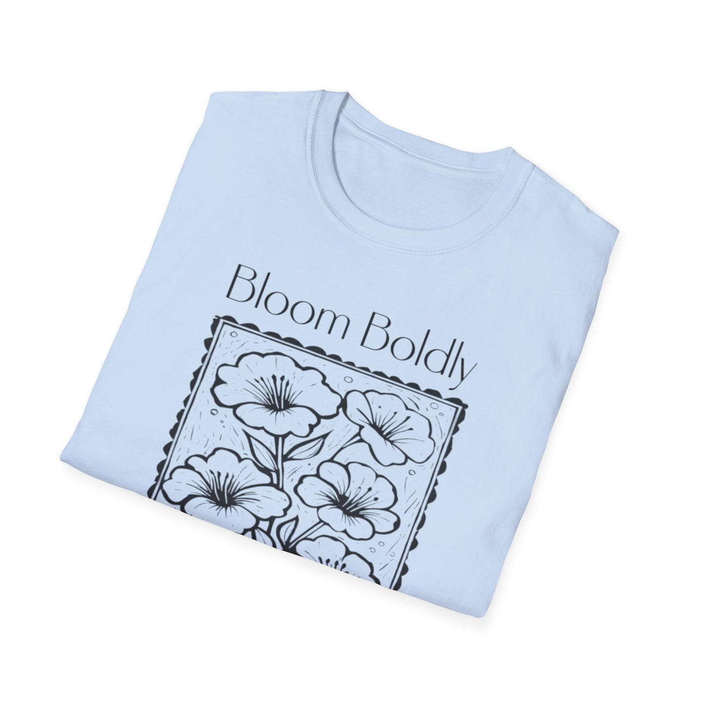 Bloom Boldly And Loudly - Monochrome Flowers With Stamp Border Linocut T-Shirt