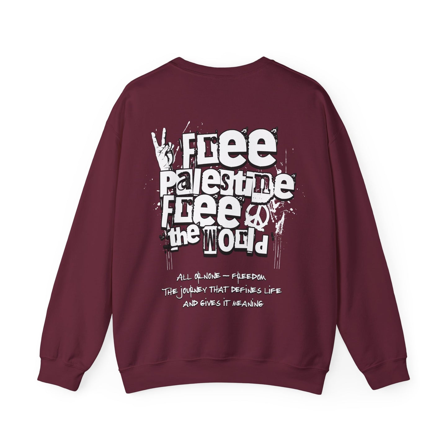 Free Palestine Free The World - Monochrome Graffiti Sweatshirt