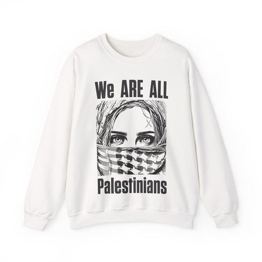 We are all Palestinians Graphic Sweatshirt