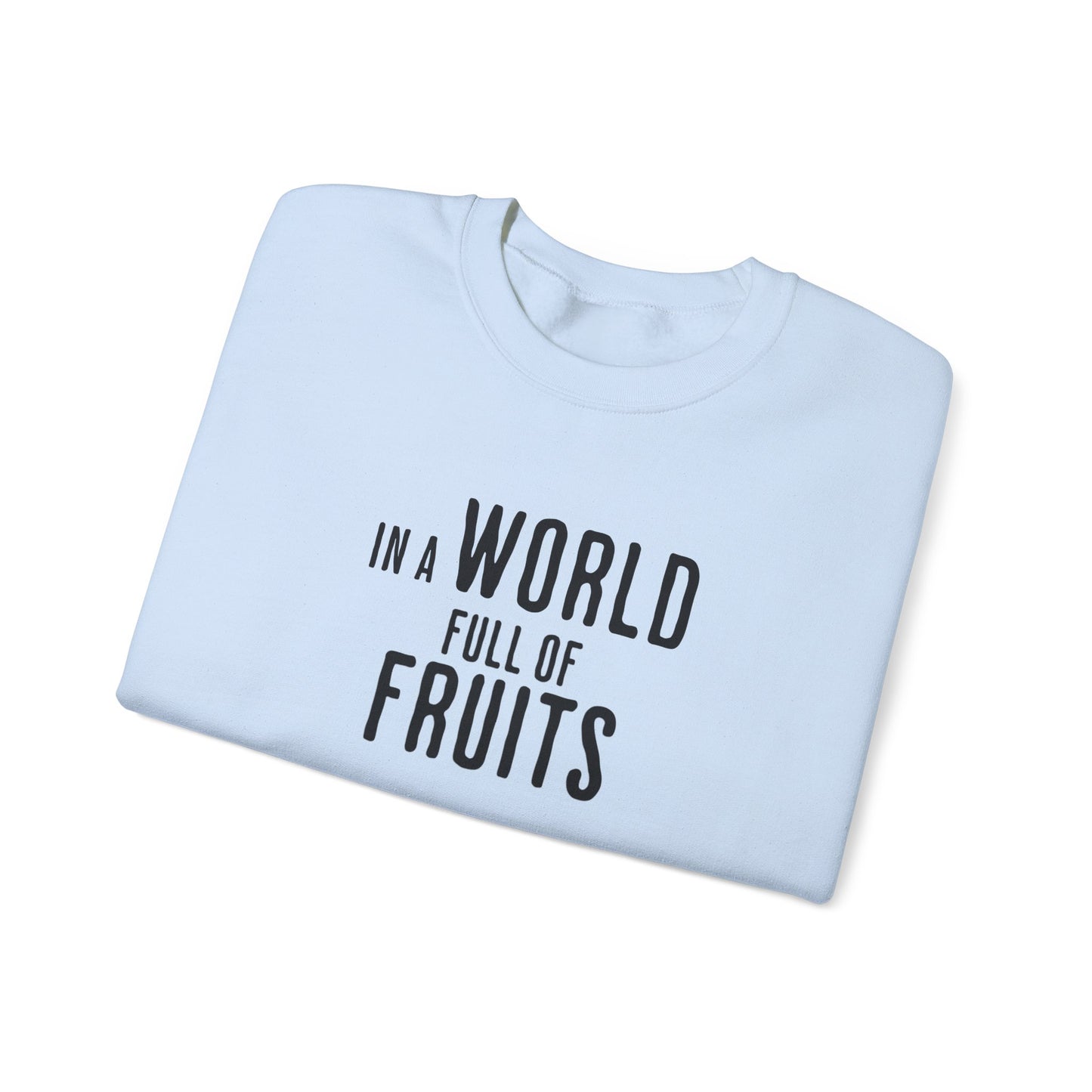 In a world full of fruits be a brave watermelon - Clever Activism Palestinian Keffiyeh Sweatshirt