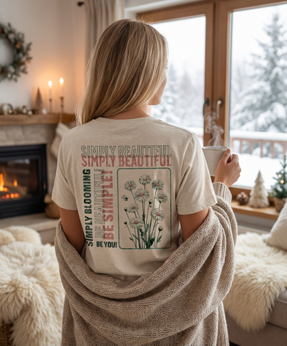 Simply Beautiful Be You T-Shirt - Floral Typography Design