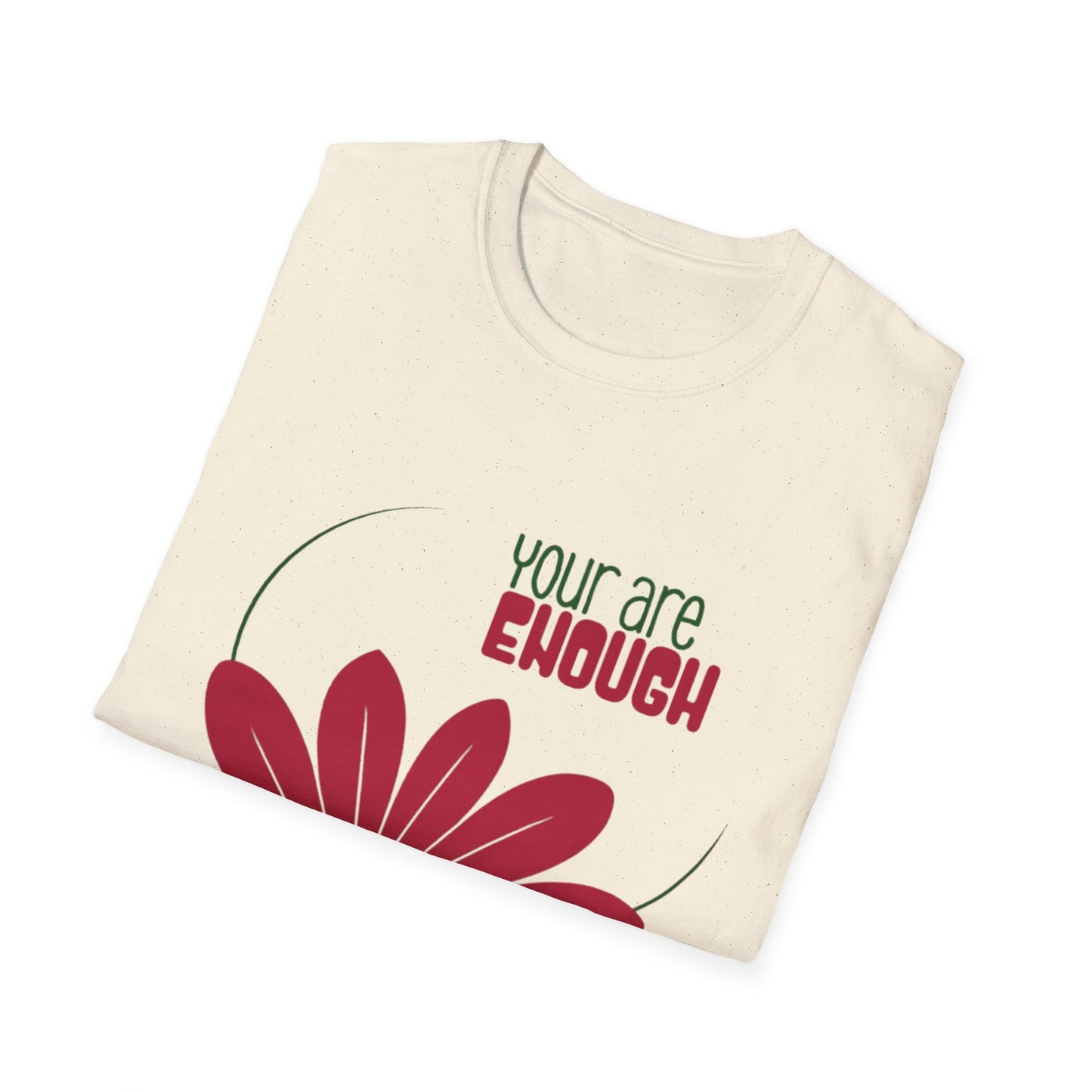 You Are Enough - Minimalistic Boho Flower T-Shirt