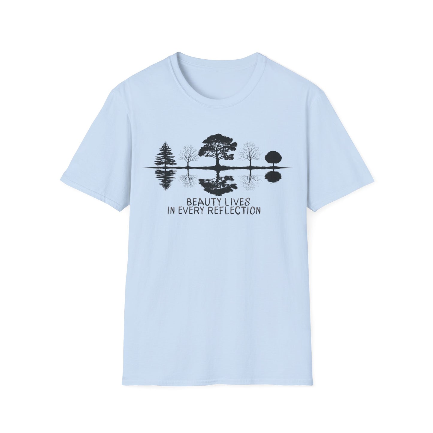 Beauty Lives In Every Reflection - Monochrome Silhouette Trees With Reflection In Water T-Shirt