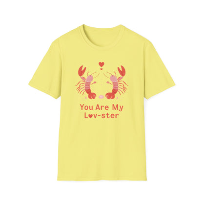You Are My Lov-ster T-Shirt - Couple Lobsters Design