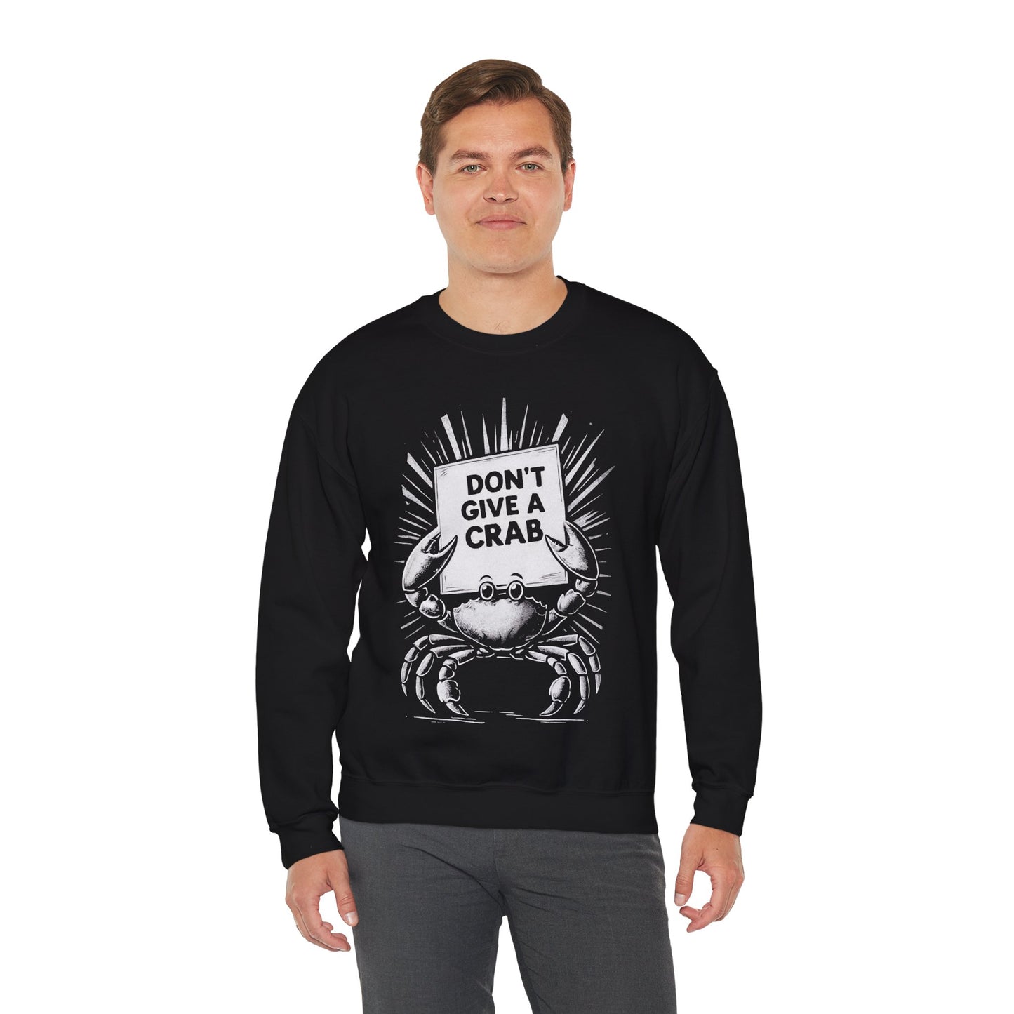 Don't Give A Crab! - Playful White Stencil Crab Holding A Sign Sweatshirt